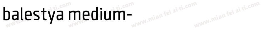 balestya medium字体转换